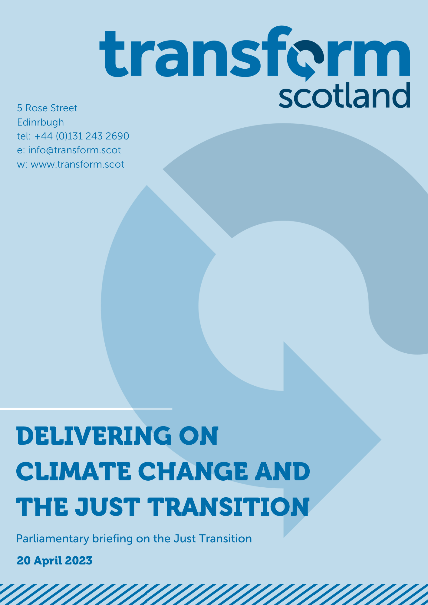 Delivering on Climate change and the Just Transition | Parliamentary briefing